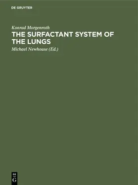 Morgenroth / Newhouse |  The Surfactant System of the Lungs | eBook | Sack Fachmedien