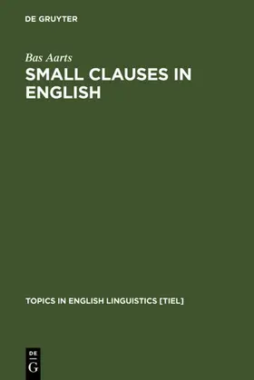 Aarts |  Small Clauses in English | eBook | Sack Fachmedien