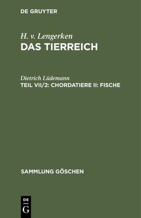 Lüdemann |  Chordatiere II: Fische | eBook | Sack Fachmedien