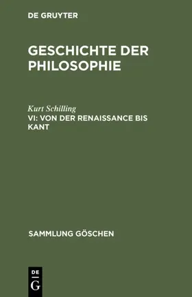 Schilling |  Von der Renaissance bis Kant | eBook | Sack Fachmedien