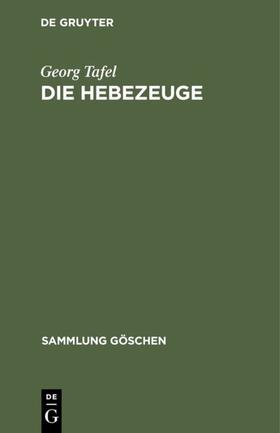 Tafel |  Die Hebezeuge | eBook | Sack Fachmedien