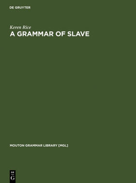 Rice |  A Grammar of Slave | eBook | Sack Fachmedien