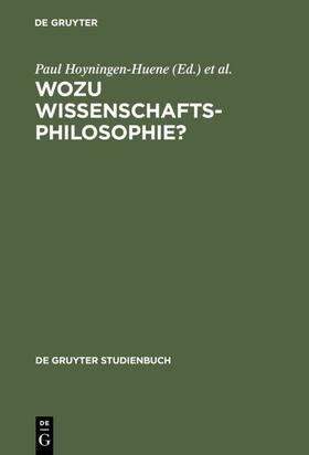Hoyningen-Huene / Hirsch |  Wozu Wissenschaftsphilosophie? | eBook | Sack Fachmedien