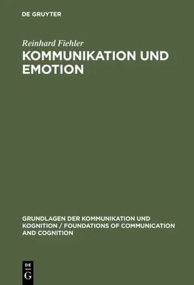 Fiehler |  Kommunikation und Emotion | eBook | Sack Fachmedien