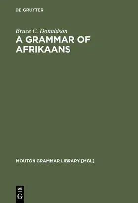 Donaldson |  A Grammar of Afrikaans | eBook | Sack Fachmedien