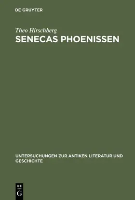 Hirschberg |  Senecas Phoenissen | eBook | Sack Fachmedien