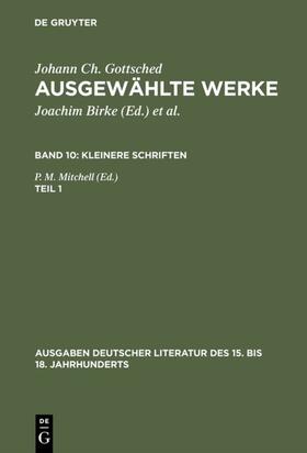 Gottsched / Mitchell / Birke |  Kleinere Schriften. Erster Teil | eBook | Sack Fachmedien
