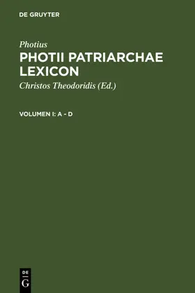 Theodoridis / Photius |  A - D | eBook | Sack Fachmedien