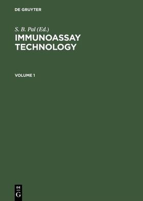 Pal |  Immunoassay Technology Vol. 1 | eBook | Sack Fachmedien