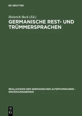 Beck |  Germanische Rest- und Trümmersprachen | eBook | Sack Fachmedien