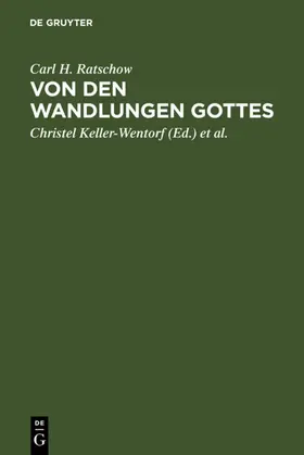 Ratschow / Keller-Wentorf / Repp |  Von den Wandlungen Gottes | eBook | Sack Fachmedien