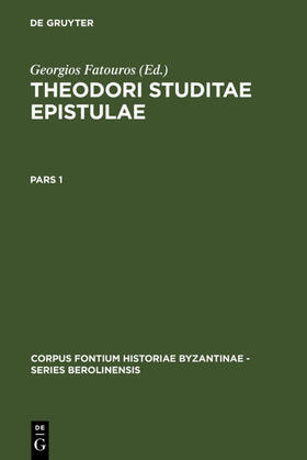 Fatouros | Theodori Studitae Epistulae | E-Book | sack.de