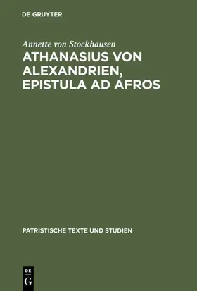 Stockhausen |  Athanasius von Alexandrien, Epistula ad Afros | eBook | Sack Fachmedien