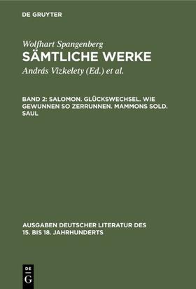 Bircher / Vizkelety |  Salomon. Glückswechsel. Wie gewunnen so zerrunnen. Mammons Sold. Saul | eBook | Sack Fachmedien