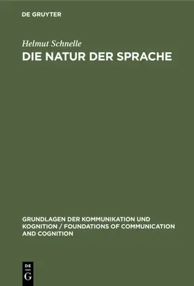 Schnelle |  Die Natur der Sprache | eBook | Sack Fachmedien