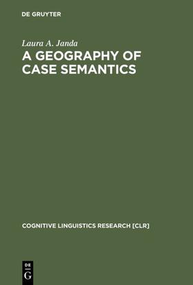 Janda |  A Geography of Case Semantics | eBook | Sack Fachmedien
