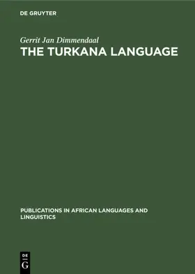 Dimmendaal |  The Turkana Language | eBook | Sack Fachmedien