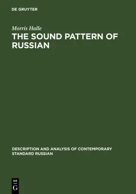 Halle |  The Sound Pattern of Russian | eBook | Sack Fachmedien