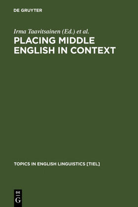 Taavitsainen / Nevalainen / Pahta |  Placing Middle English in Context | eBook | Sack Fachmedien