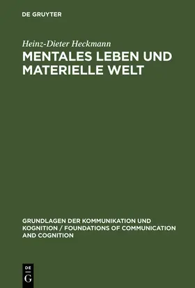 Heckmann |  Mentales Leben und materielle Welt | eBook | Sack Fachmedien