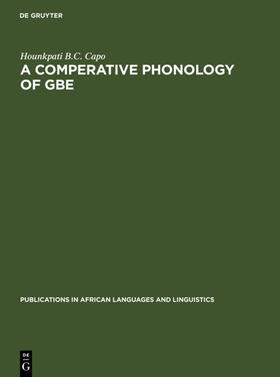 Capo |  A Comparative Phonology of Gbe | eBook | Sack Fachmedien