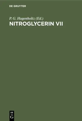 Hugenholtz |  Nitroglycerin VII | eBook | Sack Fachmedien