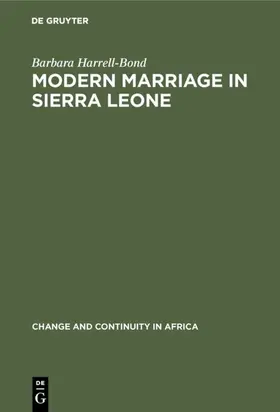 Harrell-Bond |  Modern Marriage in Sierra Leone | eBook | Sack Fachmedien