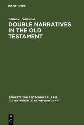 Nahkola |  Double Narratives in the Old Testament | eBook | Sack Fachmedien