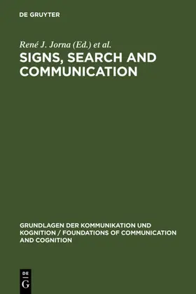 Jorna / Heusden |  Signs, Search and Communication | eBook | Sack Fachmedien