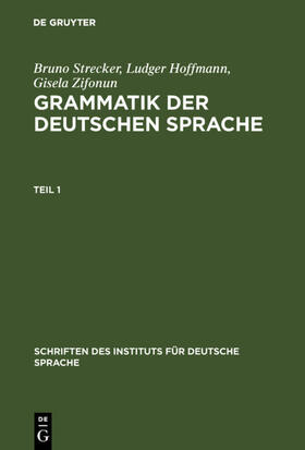 Zifonun / Hoffmann / Strecker |  Grammatik der deutschen Sprache | eBook | Sack Fachmedien