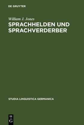 Jones |  Sprachhelden und Sprachverderber | eBook | Sack Fachmedien