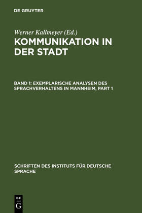 Kallmeyer |  Exemplarische Analysen des Sprachverhaltens in Mannheim | eBook | Sack Fachmedien