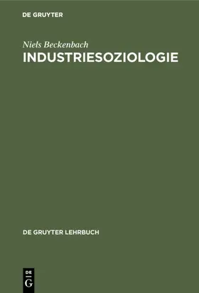 Beckenbach |  Industriesoziologie | eBook | Sack Fachmedien