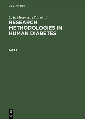 Mogensen / Standl |  Research Methodologies in Human Diabetes. Part 2 | eBook | Sack Fachmedien