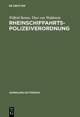 Bemm / Waldstein |  Rheinschiffahrtspolizeiverordnung | eBook | Sack Fachmedien