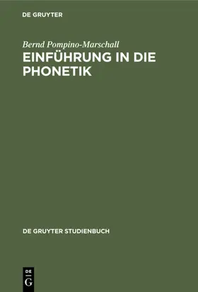 Pompino-Marschall |  Einführung in die Phonetik | eBook | Sack Fachmedien