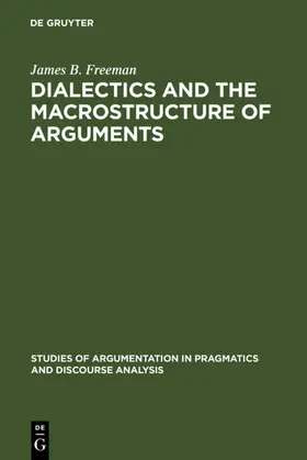 Freeman |  Dialectics and the Macrostructure of Arguments | eBook | Sack Fachmedien