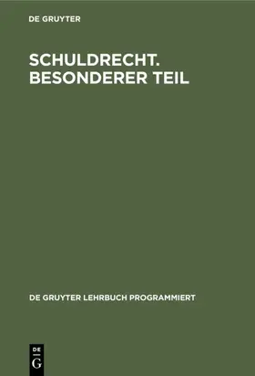  Schuldrecht. Besonderer Teil | eBook | Sack Fachmedien