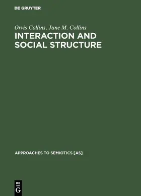 Collins |  Interaction and Social Structure | eBook | Sack Fachmedien