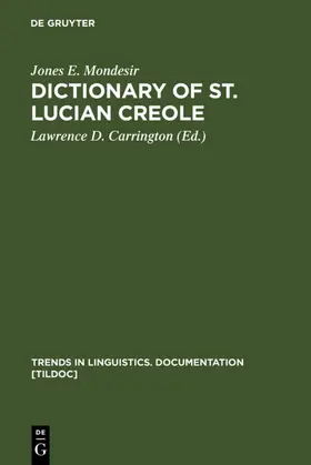 Mondesir / Carrington |  Dictionary of St. Lucian Creole | eBook | Sack Fachmedien