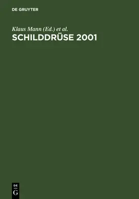 Mann / Weinheimer / Janßen |  Schilddrüse 2001 | eBook | Sack Fachmedien