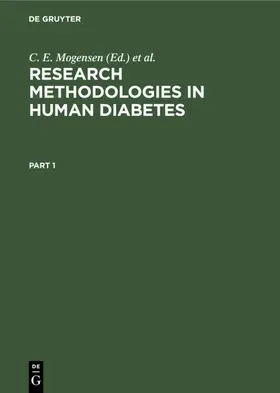 Mogensen / Standl |  Research Methodologies in Human Diabetes. Part 1 | eBook | Sack Fachmedien