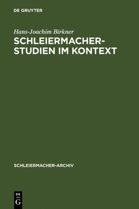 Birkner / Fischer |  Schleiermacher-Studien im Kontext | eBook | Sack Fachmedien