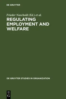 Naschold / DeVroom |  Regulating Employment and Welfare | eBook | Sack Fachmedien