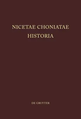 Dieten |  Nicetae Choniatae Historia | eBook | Sack Fachmedien