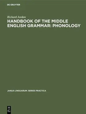 Jordan |  Handbook of the Middle English Grammar: Phonology | eBook | Sack Fachmedien