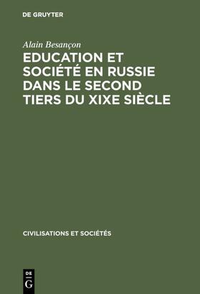 Besançon |  Education et société en Russie dans le second tiers du XIXe siècle | eBook | Sack Fachmedien