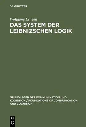 Lenzen |  Das System der Leibnizschen Logik | eBook | Sack Fachmedien