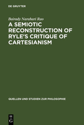 Rao |  A Semiotic Reconstruction of Ryle's Critique of Cartesianism | eBook | Sack Fachmedien