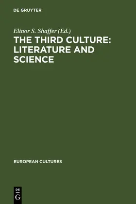 Shaffer |  The Third Culture: Literature and Science | eBook | Sack Fachmedien